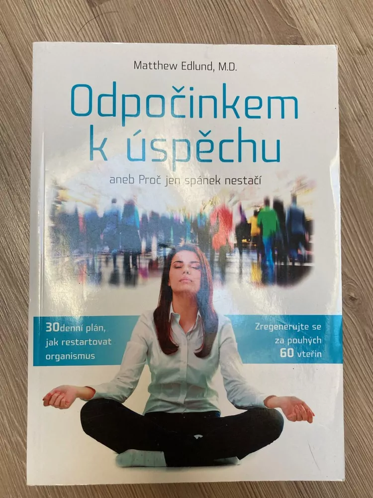 Odpočinkem k úspěchu