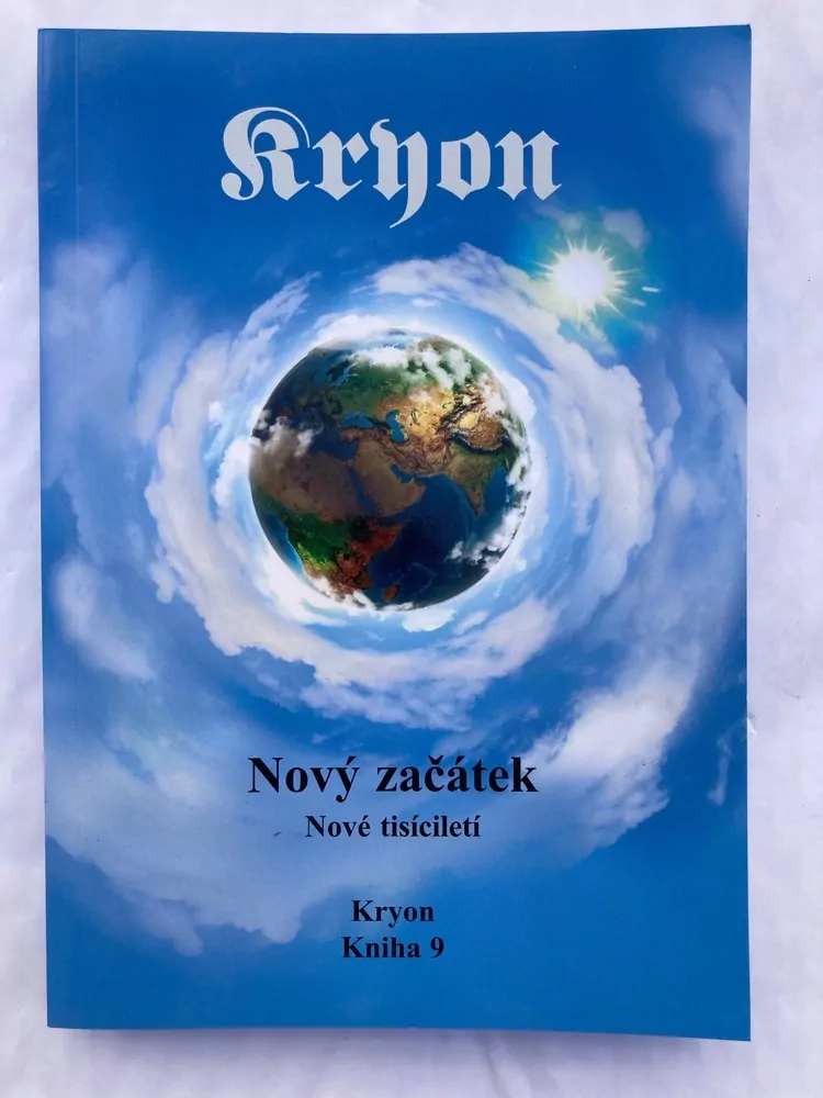 Kryon Kniha 9 / Nový začátek