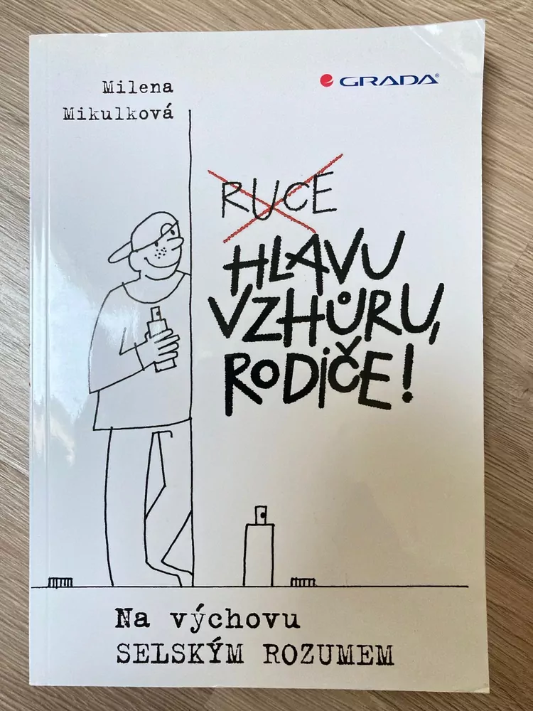 Hlavu vzhůru, rodiče !