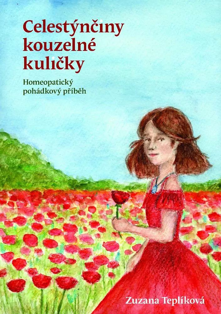 Celestýnčiny kouzelné kuličky - Homeopatický pohádkový příběh