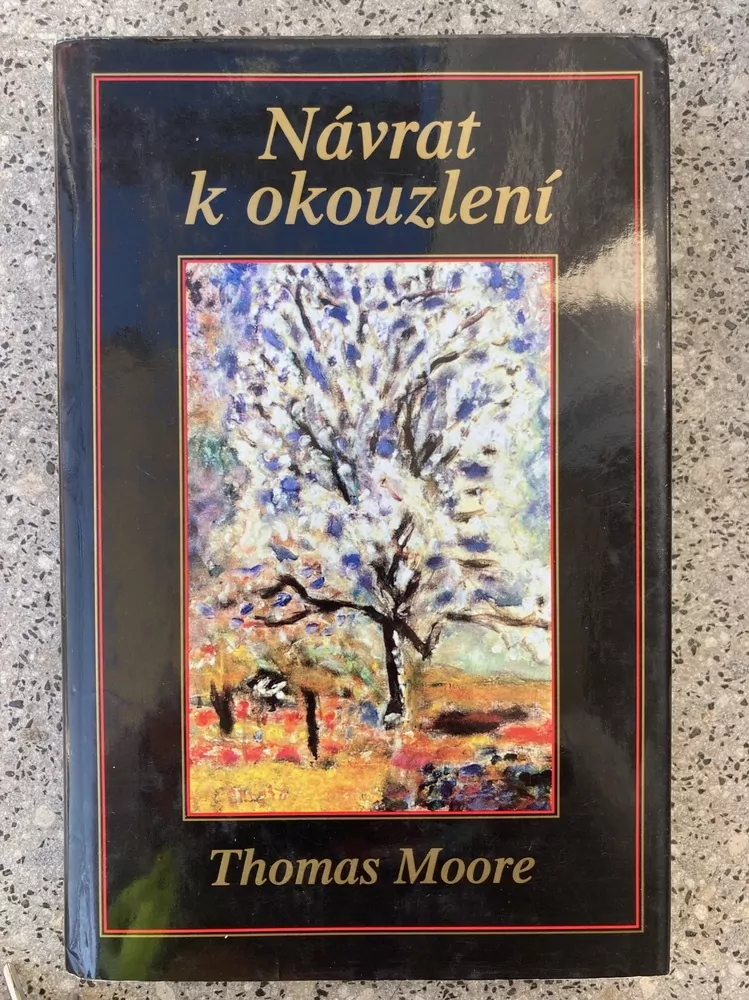 Návrat k okouzlení