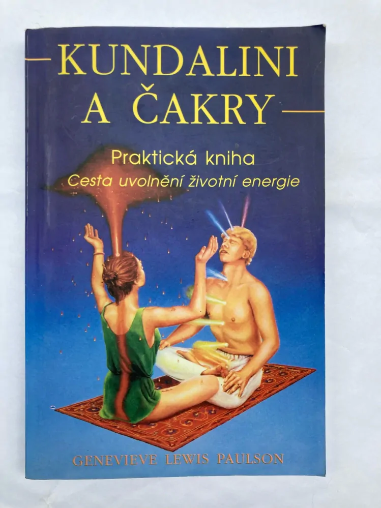 Kundalini a čakry - Praktická kniha