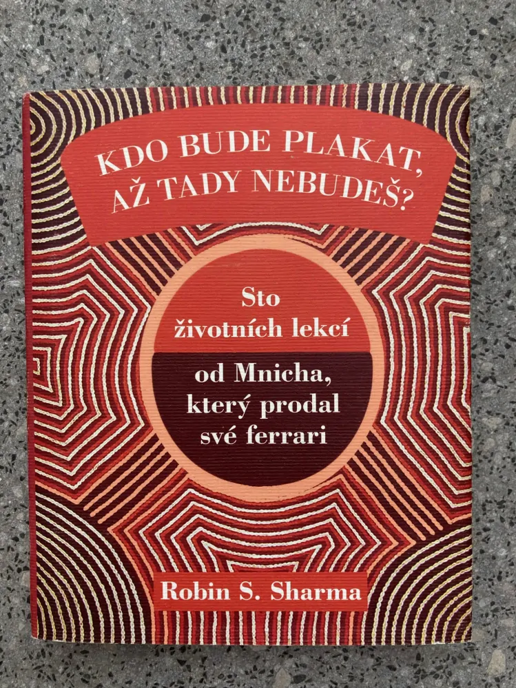 Kdo bude plakat, až tady nebudes ?