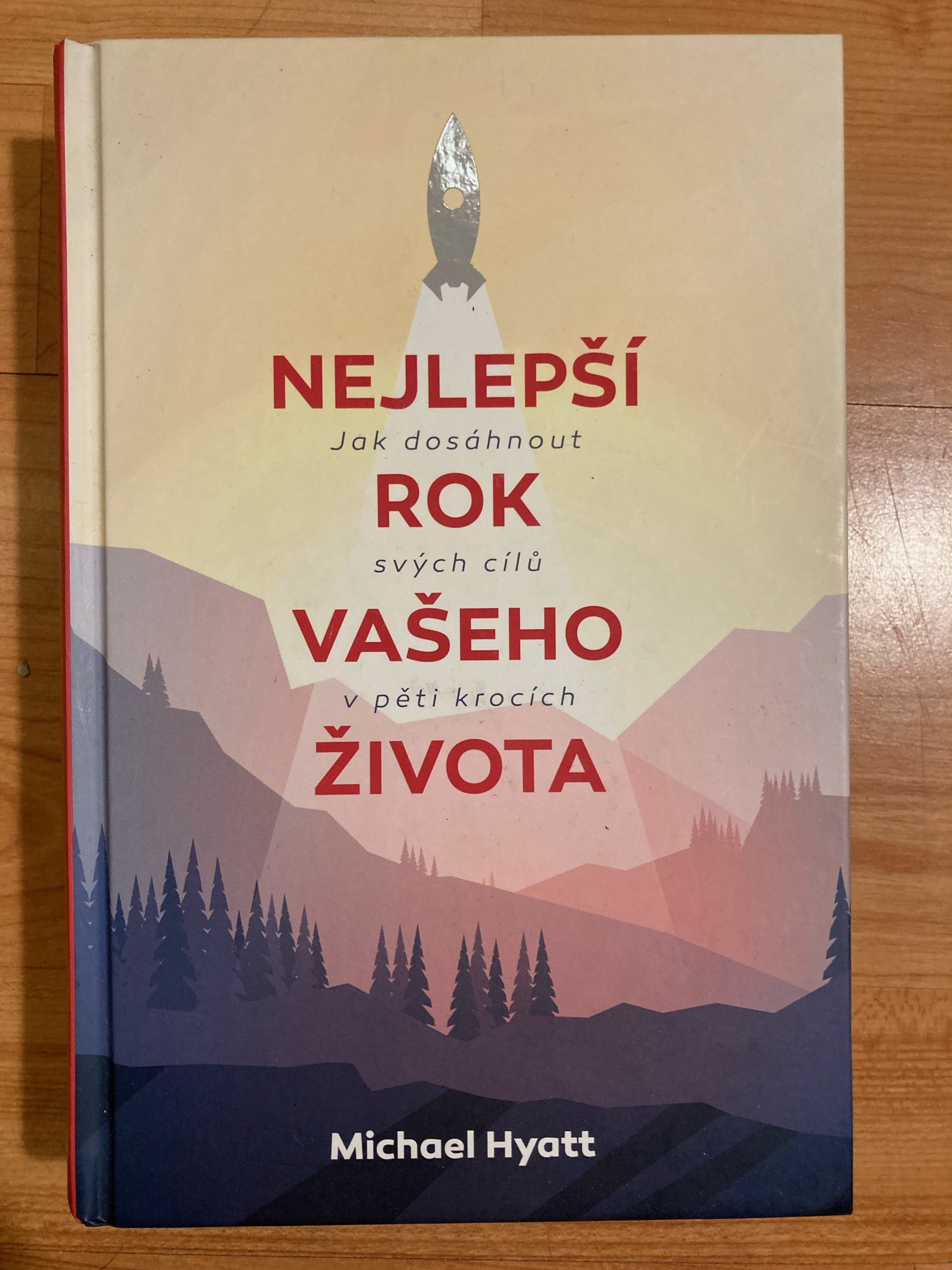 Nejlepší rok vašeho života