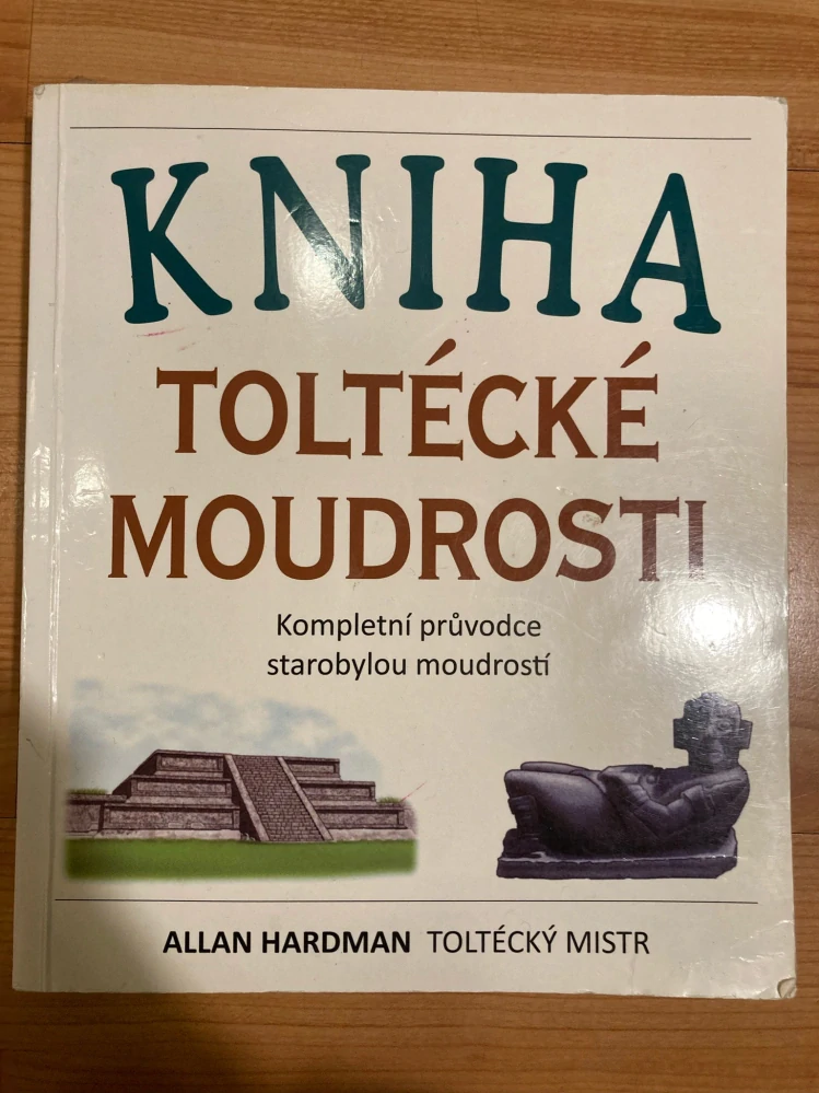 Kniha toltécké moudrosti