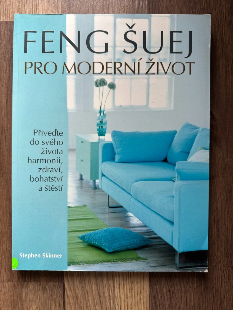 Feng šuej pro moderní život