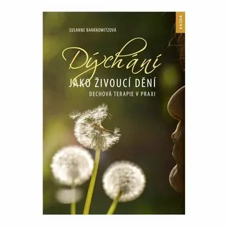 Dýchání jako živoucí dění 