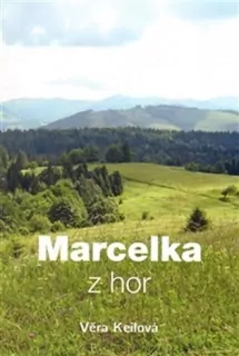 Marcelka z hor 