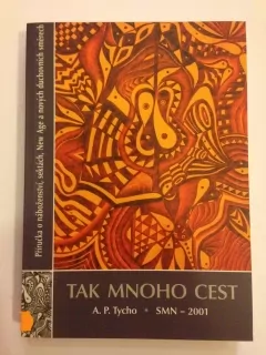 Tak mnoho cest
