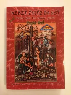 Neber zvíře do úst + DVD