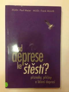 Od deprese ke štěstí ?