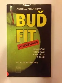 Buď fit i v zaměstnání