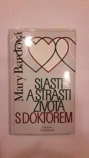 Slasti a strasti života s doktorem