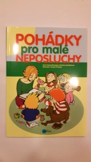 Pohádky pro malé neposluchy
