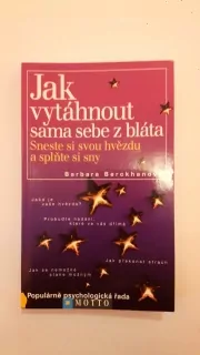 Jak vytáhnout sama sebe z bláta