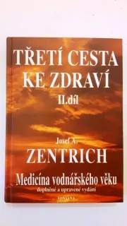 Třetí cesta ke zdraví 2.díl