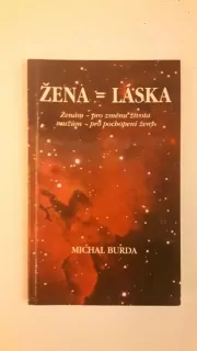 Žena = Láska