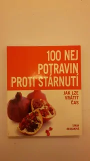 100 nej potravin proti stárnutí
