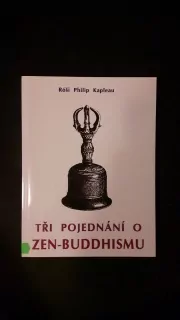 Tři pojednání o zen-buddhismu