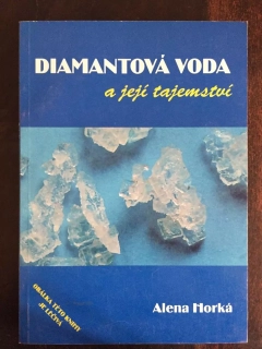 Diamantová voda a její tajemství