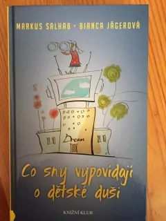 Co sny vypovídají o dětské duši