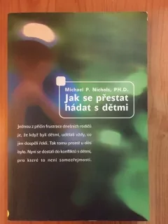 Jak se přestat hádat s dětmi