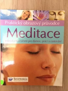 Meditace Praktický obrazový průvodce 