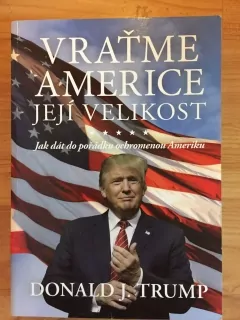 Vraťme Americe její velikost
