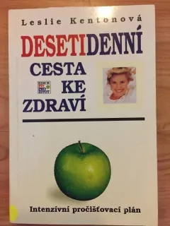 Desetidenní cesta ke zdraví