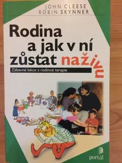 Rodina a jak v  ní zůstat naživu