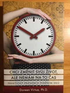Chci změnit svůj život, ale nemám na to čas