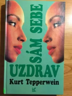 Uzdrav sám sebe