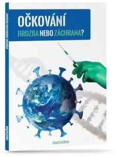 Očkování - Hrozba nebo záchrana?