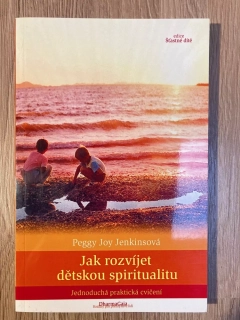 Jak rozvíjet dětskou spiritualitu