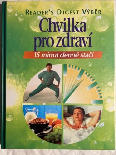 Chvilka pro zdraví - 15 minut denně stačí