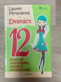 Dvanáct  - Druhý díl neobyčejného deníku obyčejné holky