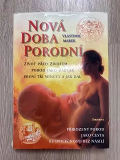Nová doba porodní