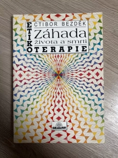 Etikoterapie Záhada života a smrti