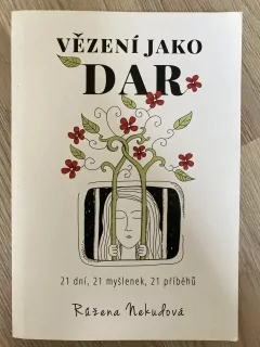 Vězení jako dar