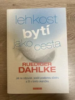 Lehkost bytí jako cesta