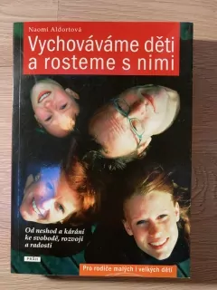 Vychováváme děti a rosteme s nimi