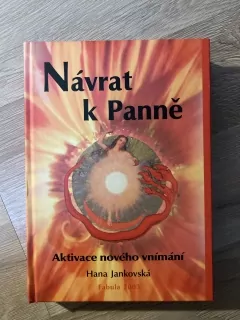 Návrat k Panně - Aktivace nového vědomí