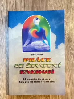 Práce se životní energií