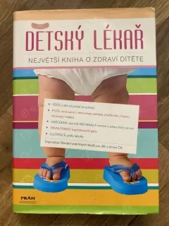 Dětský lékař - Njevětší kniha o zdraví dítětě