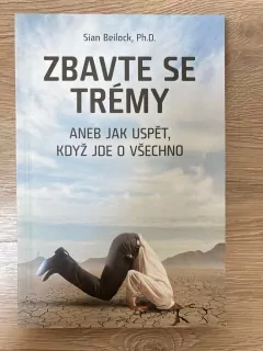 Zbavte se trémy