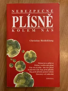 Nebezpečné plísně