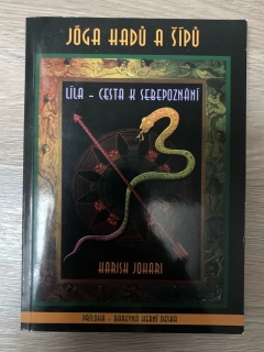 Jóga hadů a šípů - Líla - Cesta k sebepoznání