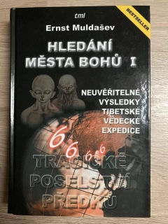 Hledání města Bohů I.