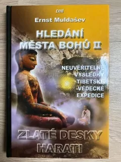 Hledání města Bohů II.