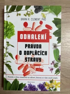 Pravda o doplňcích stravy